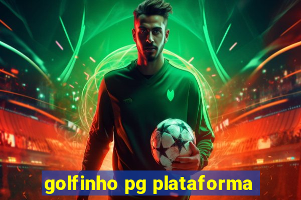 golfinho pg plataforma